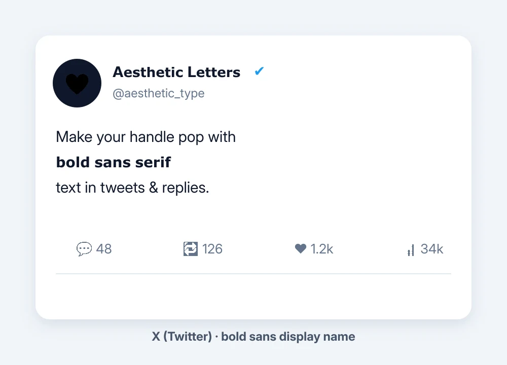 X Twitter profile with a bold sans serif display name and a tweet using bold sans serif text