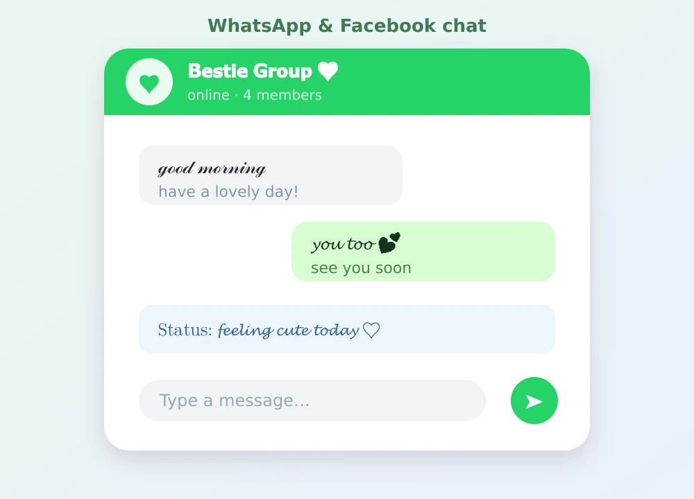 WhatsApp and Facebook group chat showing cute fonts in the group name, messages, and status
